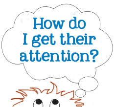 How do I get attention for my blog, graphic copyright Lorelle VanFossen