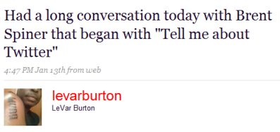LeVar Burton gets Brent Spiner on Twitter